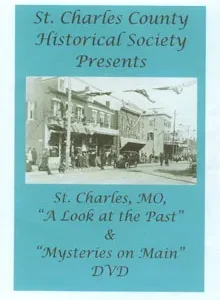 A Look at the Past & Mysteries on Main" DVD *
